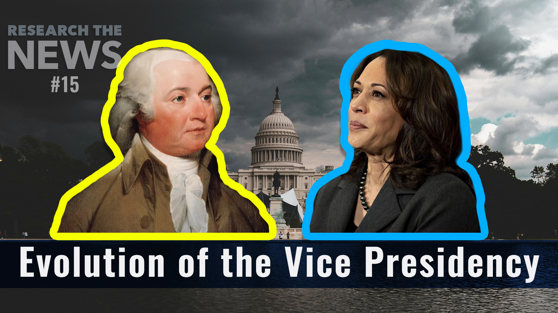 #15 - The Evolution of the Vice Presidency