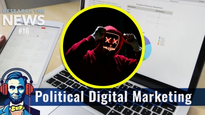 Inside the World of Political Digital Marketing